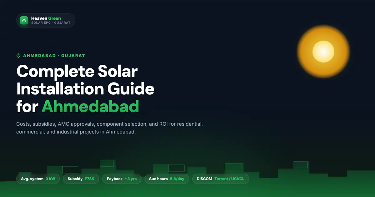 Solar Ahmedabad: Complete Installation Guide 2026
